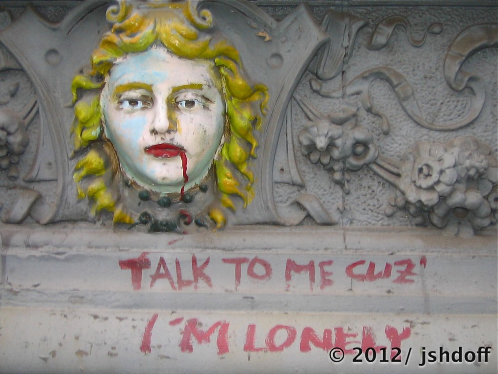 talk to me, cuz I’m lonely. (east village, nyc)